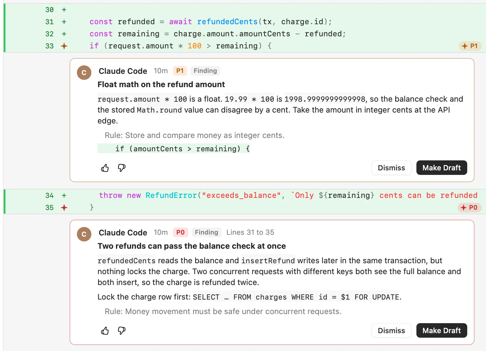 Two AI findings inline in the diff: a P1 float math issue with a suggested fix, and a P0 race between the balance check and the insert. Each has Dismiss and Make Draft.